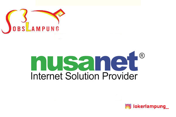 Loker Lampung Terbaru Marketing & Sales Senior di Nusanet 2026