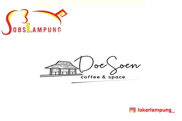 Loker Lampung Terbaru Waiters (Part Time) di Doesoen Coffee
