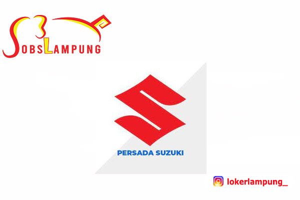 Loker Lampung Terbaru Sales Executive di Suzuki Lampung (Persada Group) 2026
