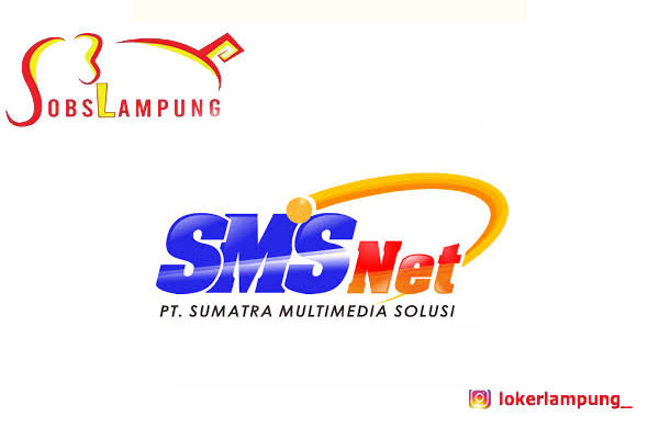 Loker Lampung Accounting & Tax di PT Sumatra Multimedia Solusi (SMS Net) Terbaru 2025