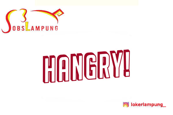 Loker Lampung Terbaru Assistant Store Manager di Life At Hangry 2026