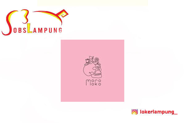 Loker Lampung Pastry Chef di Moro Loko Cafe 2025