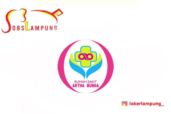 Loker Lampung Terbaru 5 Posisi di RS Artha Bunda Way Seputih 2025