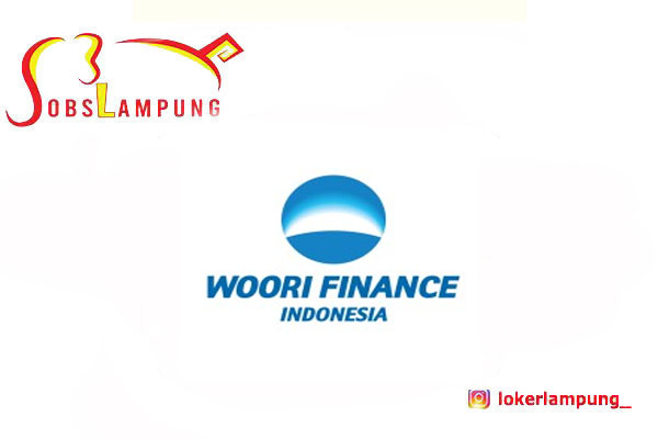 Loker Lampung Terbaru Admin di PT Woori Finance Indonesia Metro 2025