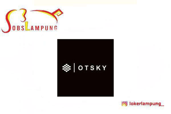 Loker Lampung Terbaru Admin Purchase Order di OTSKY 2026