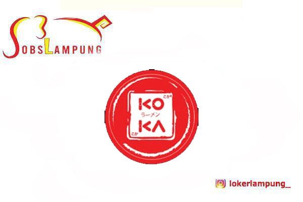 Loker Lampung Terbaru 4 Posisi di Koka Ramen 2026