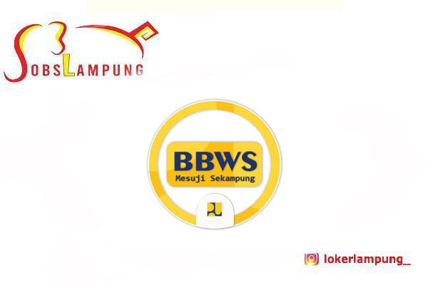 Loker Lampung Terbaru Sekretaris di BBWS Mesuji Sekampung 2026