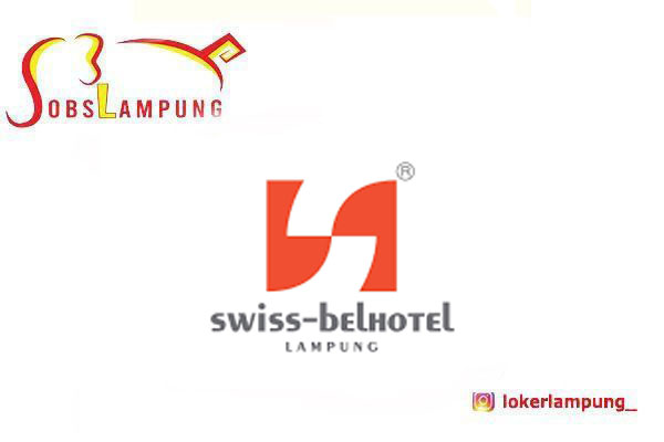 Loker Lampung Terbaru Bookkeeper di Swiss-Belhotel Lampung 2026
