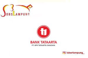 Loker Lampung Terbaru di PT BPR Tataarta Swadaya 2026