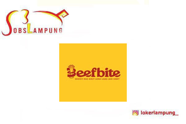 Loker Lampung Terbaru Kitchen Crew di Beefbite 2026