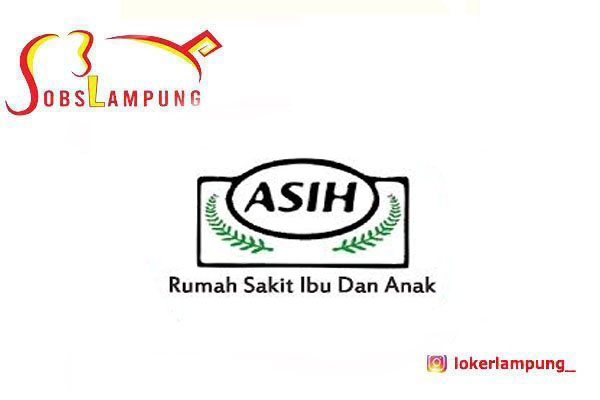 Loker Lampung Terbaru Asisten Apoteker & Cleaning Service di RSIA Asih Metro 2026