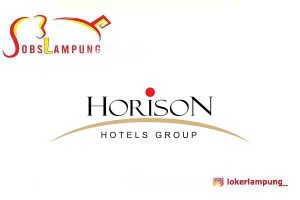 Loker Lampung Terbaru 3 Posisi di Hotel Horison Lampung 2026