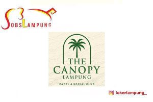 Loker Lampung Terbaru 2 Posisi di The Canopy Padel & Social Club 2026