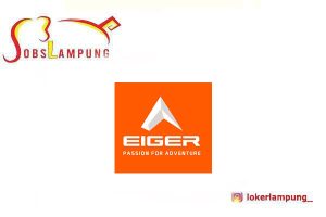 Loker Lampung Terbaru Retail Assistant di EIGER Store Kartini 2026